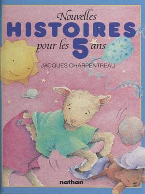 cover image of Nouvelles histoires pour les enfants de 5 ans